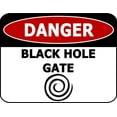 thumbnail image 1 of Warning Plaque Wall Decor Danger Black Hole Gate Sign Metal Tin Sign 12" x 8", 1 of 4