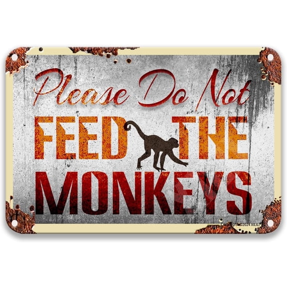 Warning Please Do Not Feed The Monkeys Metal Tin Sign Farmhouse Coffee Sign Outdoor Decorations Mens Room Decor 12X8 Inch Metal Sign