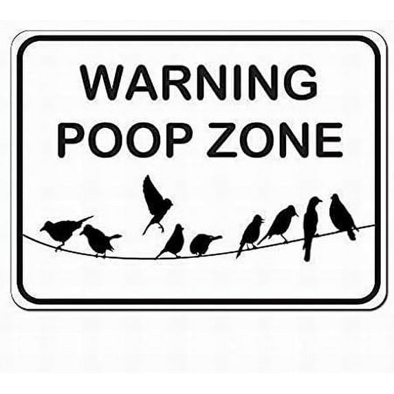 Warning Poop Zone, Bird Poop Warning Sign Metal Signs Funny Tin Sign Poster 8x12 Decor