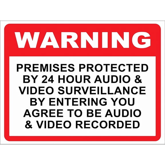 Warning Premises Protected By 24 Hour Audio & Video Surveillance, 8"x12" Metal Tin Sign, Property Security Sign, Surveillance Alert