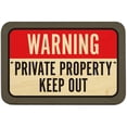 thumbnail image 1 of Warning Private Property Keep Out Sign, 1 of 1
