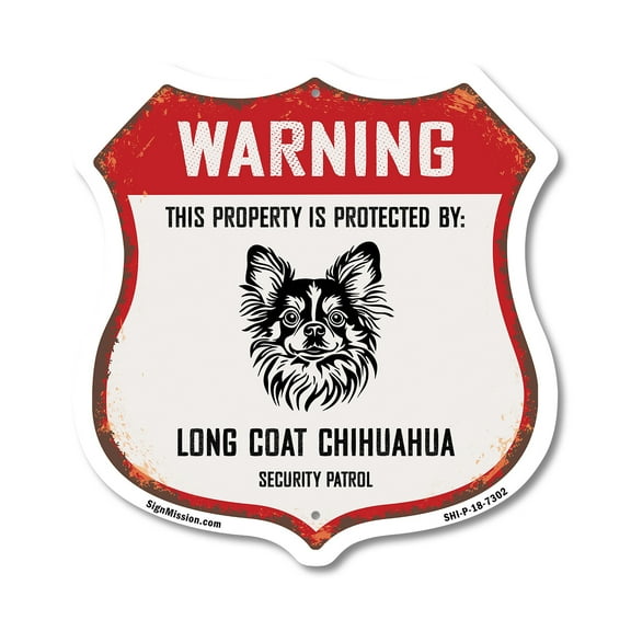 Warning This Property is Protected by Long Coat Chihuahua 12 inch X 12 inch Shield-Shaped Rust-Free Aluminum Metal Sign Weather Resistant Made in the USA