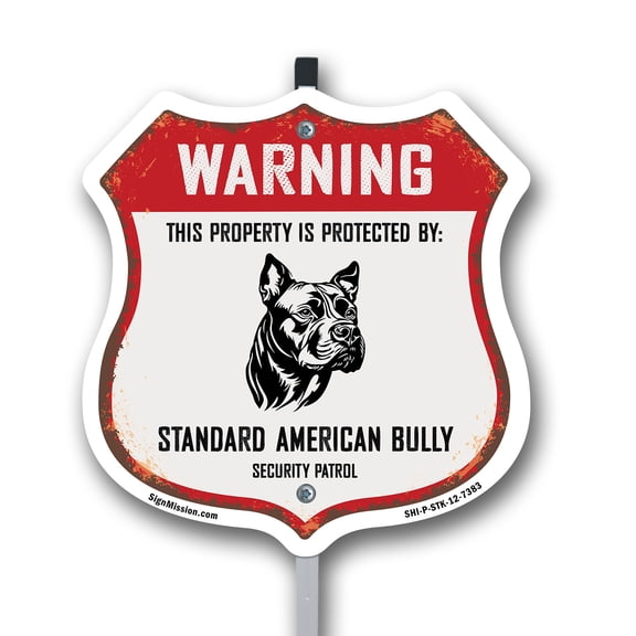 Warning This Property is Protected by Standard American Bully 12 inch X 12 inch Shield Shaped Rust-Free Aluminum Metal Sign with Aluminum Mounting Stake Weather Resistant Made in the