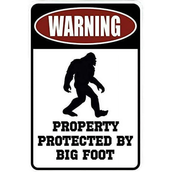 Warning Property Protected by Big Foot – Funny Metal Decor Gift Sign