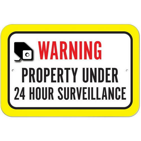 Warning Property Under 24 Hour Surveillance Sign