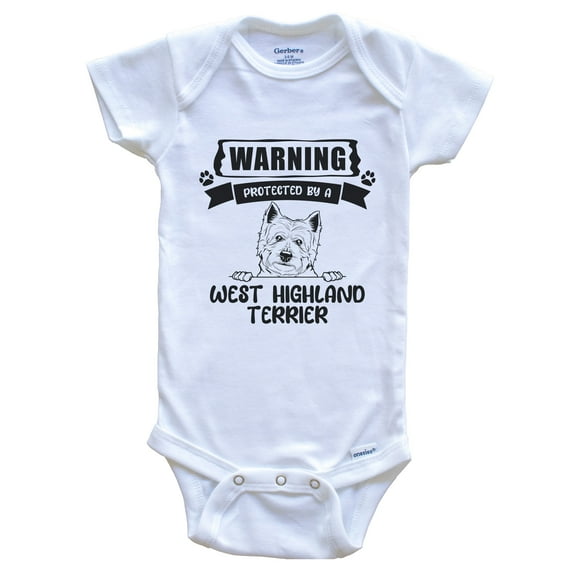 Warning Protected by a West Highland Terrier Funny Cute Dog Breed Baby Bodysuit, 0-3 months white