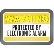 Warning Protected By Electronic Alarm Sign