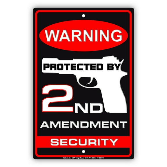 Warning Protected By Secound Amendment Security Gift Novelty Danger Protection Aluminum Metal Sign 18"x24"