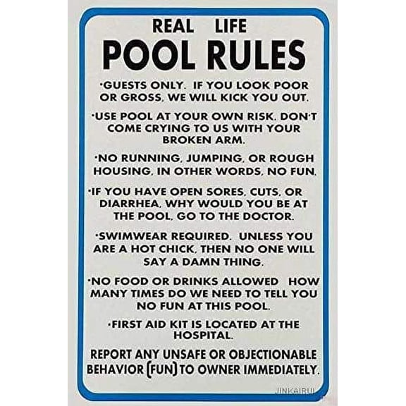 Novelty Warning Metal Tin Sign Real Life Pool Rules Funny Pool Rules Sign Outdoor Security Farm Yard Warning Decoratives Metal Aluminum Sign 8 X 12 INCH