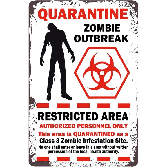 Warning Restricted Area Quarantine Zombie Outbreak Vintage Tin Signs Retro Metal Plate Wall Decor Funny Coffee Bar Signs 8X12Inch