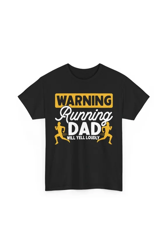 Warning Running Dad Will Yell Loudly Funny Runner Gift Unisex T Shirt, S-5XL