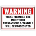 thumbnail image 1 of Warning Sign These Premises Are Monitored Trespasser Amp Vandals Will Be Prosecuted Metal Tin Signs 12X8 Inch For Shop Yard Man Cave Garage Outdoor Funny Wall Decor Decorative Poster Plate, 1 of 4