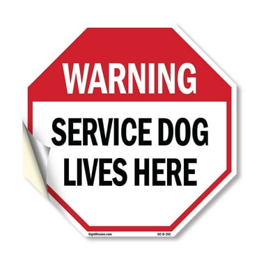 Warning Service Dog Lives Here 10 inch X 10 inch Octagon Vinyl Label Decal Sticker Weather Resistant, UV Protected for Workplace, Private Property, and Construction Site, Made in the