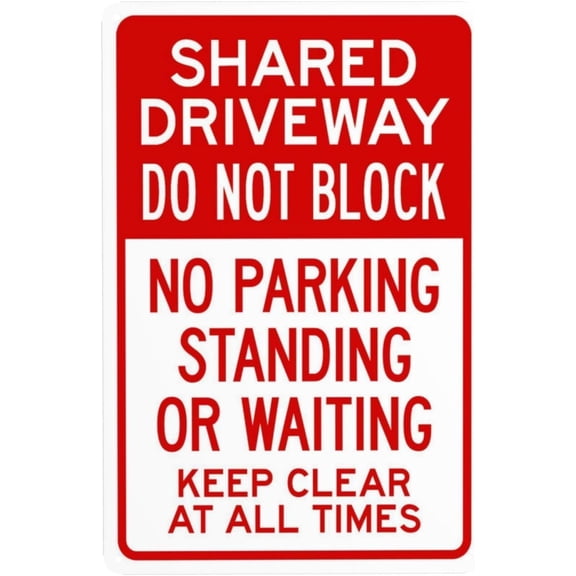 Warning Shared Driveway Do Not Block No Parking Keep Clear Metal Sign 8"x12", Security Safety Caution Decor, For Business Home Street Indoor Outdoor Traffic Regulation