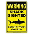 thumbnail image 1 of Warning Shark Sighted Enter At Your Own Risk With Graphic Dangerous Beach Marine Life Warning Alert Notice Aluminum Metal Sign 12"x18" Plate, 1 of 1