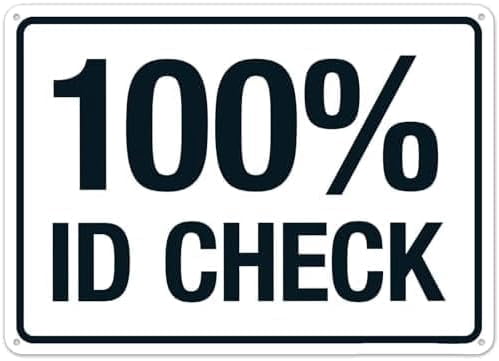 Warning Sign - 100% Id Check, Facility Metal Tin Sign, Clear Warning ...