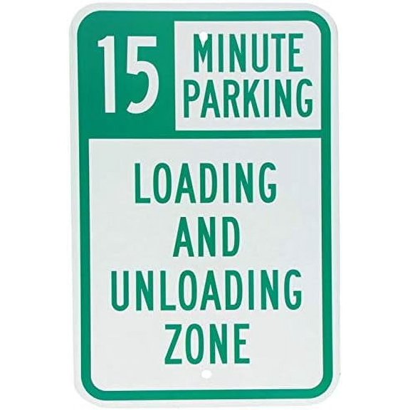 Warning Sign 15 Minute Parking, Loading and Unloading Zone, Green on White Sign Business Sign 12X8 Inches Aluminum Metal Tin Sign