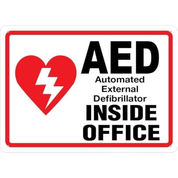 Warning Sign - Aed Inside Office, Weather Resistant, Weatherproof, Usable Indoor Or Outdoor Near Office Aed Storage, 12X8 Inch