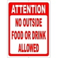 thumbnail image 1 of Warning Sign Attention No Outside Food or Drink Allowed Sign Prevent Patrons from Bringing Items into Your Business. Road Sign Business Sign 8X12 Inches Aluminum Metal Tin Sign, 1 of 5