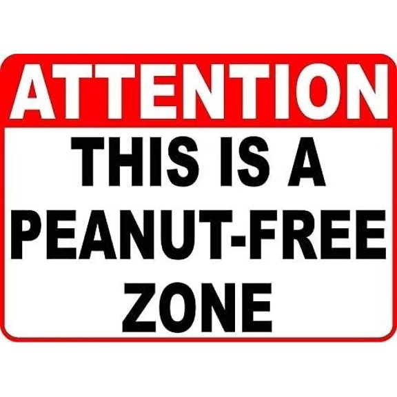 Warning Sign Attention Peanut Free Zone Sign Post for Nut Allergy Safety Road Sign Business Sign 8X12 Inches Aluminum Metal Tin Sign