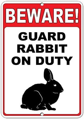 Warning Sign Beware! Guard Rabbit On Duty Funny Quote Sign Business ...