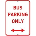 thumbnail image 1 of Warning Sign Bus Parking Only with Arrow Parking Sign Business Sign 12X8 Inches Aluminum Metal Tin Sign, 1 of 4
