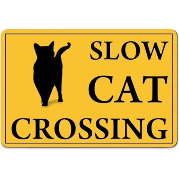 Warning Sign - Cat Slow Cat Funny, Metal Warning Sign, Funny Private Property Sign, Aluminum Material, OSHA Notice Sign, for Outdoor Yard, Fence, Street, Workplace Cat-Related Areas, 12X8 Inch