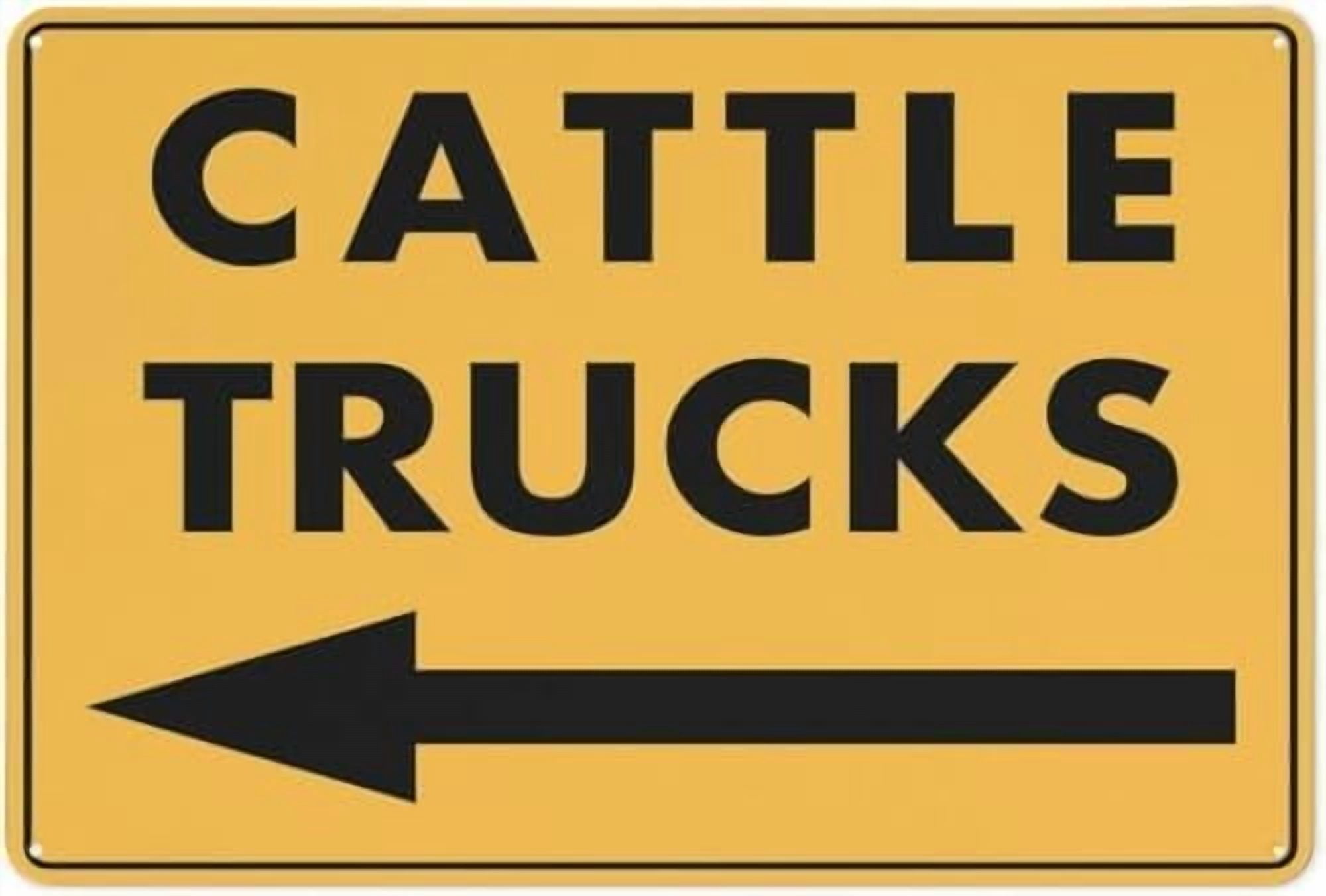 Warning Sign - Cattle Trucks Arrow Left, Reflective Aluminum Sign ...