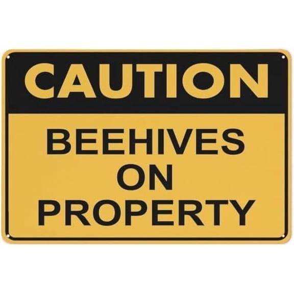 Warning Sign - Caution Beehives On Property, Rust Free Aluminum Sign, Waterproof, Weatherproof, Fade Resistant, 4 Pre-Drilled Holes, for Beehive Areas, 12X8 Inch