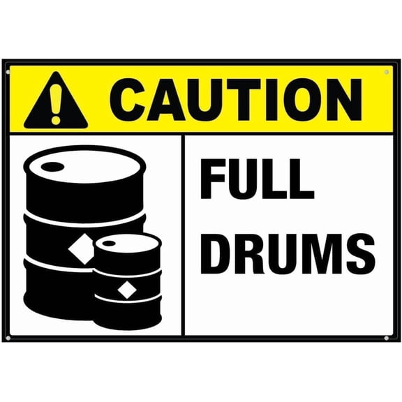 Warning Sign - Caution Full Drums, Metal Aluminum Sign, Weather-Resistant, Usable Indoor Or Outdoor, Durable Metal Warning Sign For Garage, Warehouse, Industrial Decor Drum Storage Areas, 12X8 Inch