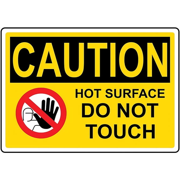 Warning Sign - Caution Hot Surface Do Not Touch, 8"x12" Aluminum Rust-Proof Sign, for Process Areas, Machinery Zones, Industrial Workspaces, Burn Hazard Sign