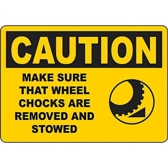 Warning Sign Caution Make Sure Wheel Chocks are Stowed Aluminum Rust-Proof - 12×8 Inches, Parking Lots Logistics Yards Vehicle Depots Decor