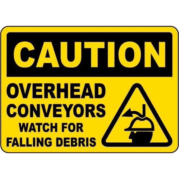 Warning Sign - Caution Overhead Conveyors Watch for Falling Debris, Metal Sign, Notice for Work & Home Near Overhead Conveyors with Debris Risks, 12X8 Inch