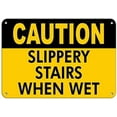 thumbnail image 1 of Warning Sign Caution Slippery Stairs When Wet Slippery When Wet Signs Sign Business Sign 12X8 Inches Aluminum Metal Tin Sign, 1 of 4