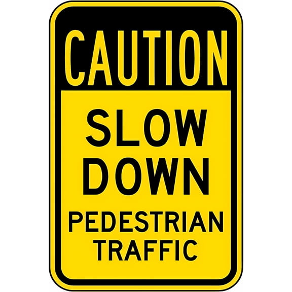 Warning Sign - Caution Slow Down Pedestrian Traffic - 8"x12" Aluminum Rust-Proof Sign, Pedestrian Safety Decor for Homes Coffee Bars Commercial Areas