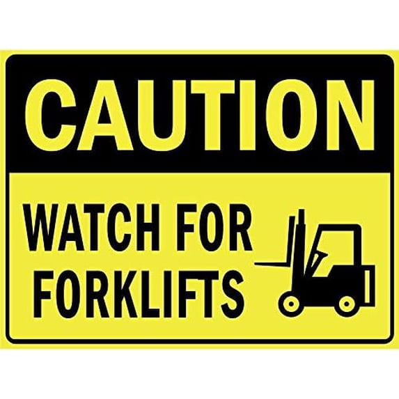 Warning Sign Caution Watch for Forklifts Sign Business Sign 12X8 Inches ...