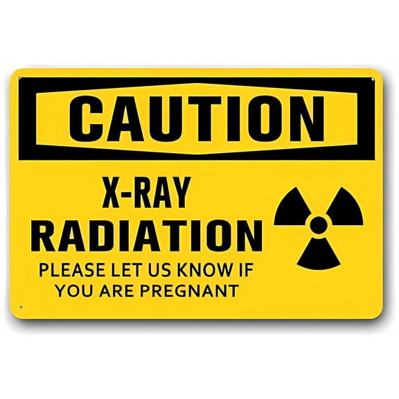 Warning Sign Caution X-Ray Radiation Please Let Us Know If You are Pregnant - 8"x12" Aluminum Rust-Proof Security Sign for Radiology Rooms Clinics
