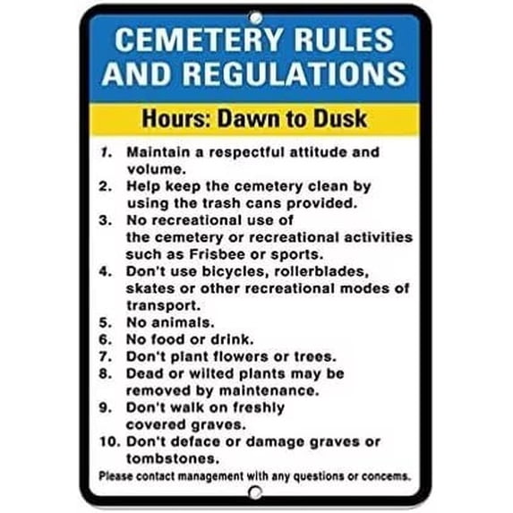 Warning Sign Cemetery Rules and Regulations Hours: Dawn to Dusk Road ...
