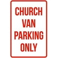 thumbnail image 1 of Warning Sign Church Van Parking Only Church Sign Parking Sign Safety Traffic Sign Notice Sign 12X8 Inches Metal Tin Sign, 1 of 4