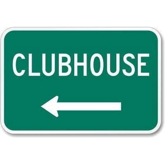 Warning Sign Clubhouse (with Left Arrow) Sign Business Sign 12X16 Inches Aluminum Metal Tin Sign