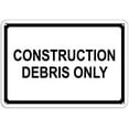 thumbnail image 1 of Warning Sign Construction Debris Only Hazard Sign Construction Sign Business Sign 12X8 Inches Metal Tin Sign, 1 of 4