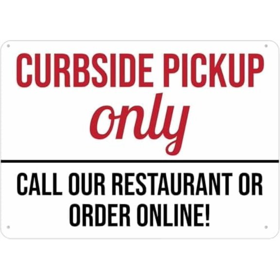 Warning Sign: Curbside Pickup Only Call Order Online, Outdoor Metal Sign for Garage Warehouse, Suitable for Businesses offering curbside Service 12x8 Inch