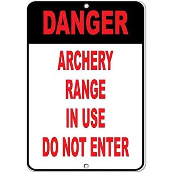 Warning Sign Danger Archery Range in Use Do Not Enter Activity Sign Business Sign 12X8 Inches Aluminum Metal Tin Sign
