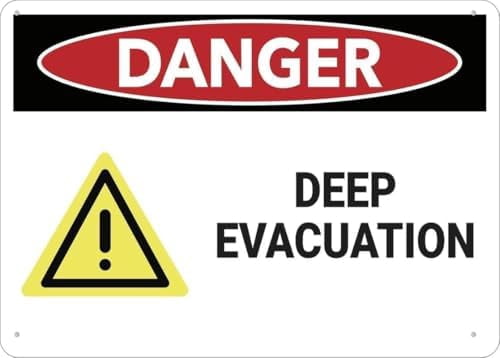 Warning Sign: Danger Deep Evacuation with Graphic, Rust Free Aluminum ...