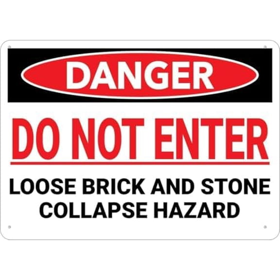 Warning Sign - Danger Do Not Enter Loose Brick Stone Collapse Hazard, Rust Free Aluminum Metal Sign, Easy to Mount, Weather Resistant, for Fence, 12X8 Inch