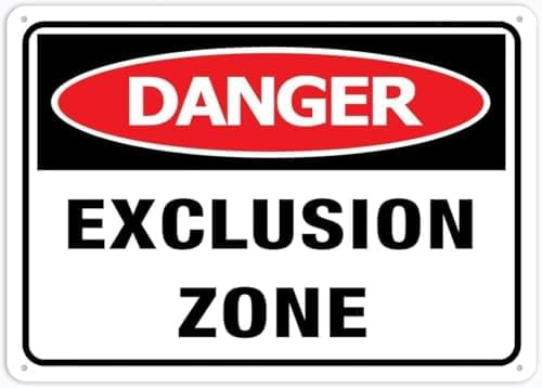 Warning Sign - Danger Exclusion Zone for House, Premium Aluminum Yard ...