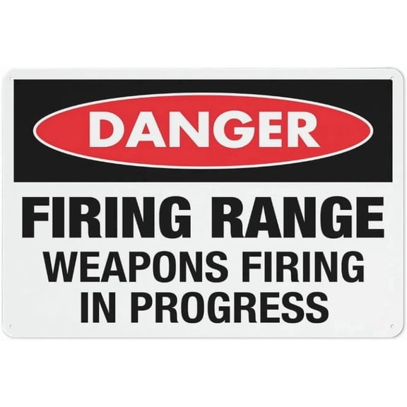 Warning Sign - Danger Firing Range Weapons Firing in Progress, Aluminum Rust-Proof Sign, Weather Resistant, Waterproof, Easy to Mount, for Gun Ranges, 12x8 inch