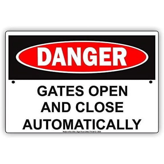 Warning Sign Danger Gates Open and Close Automatically Sign Business Sign 12X8 Inches Metal Tin Sign