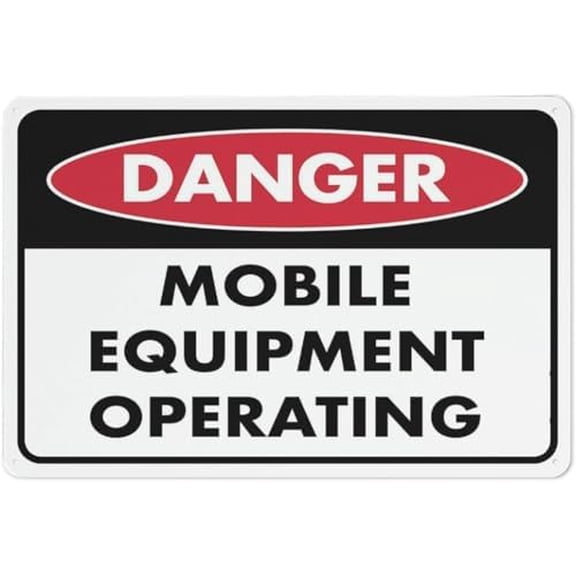 Warning Sign - Danger Mobile Equipment Operating, Metal Aluminum Sign, Weather Resistant, Indoor Outdoor Use, 12X8 Inch
