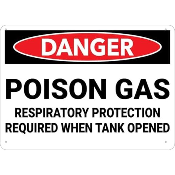 Warning Sign: Danger - Poison Gas, Respiratory Required; 8X12 Inch Rust Free Aluminum, Ink Printing, Indoor, Outdoor Use 12x8 inch